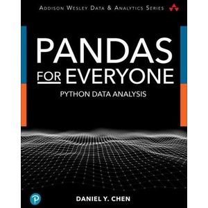 Pandas for Everyone | Daniel Chen (ISBN: 9780137891153)