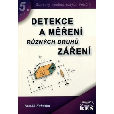 Detekce a měření různých druhů záření - Tomáš Fukátko