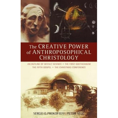 Creative Power of Anthroposophical Christology | Peter Selg