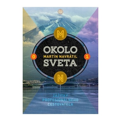 Okolo sveta 1 - Martin Navrátil