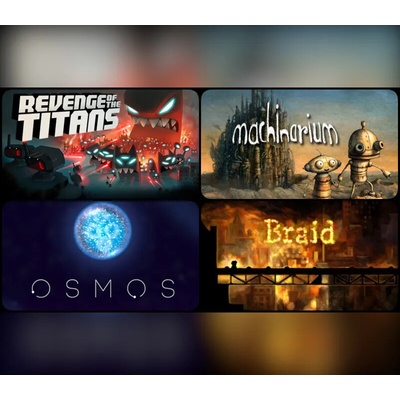 Braid + Machinarium + Osmos + Revenge of The Titans