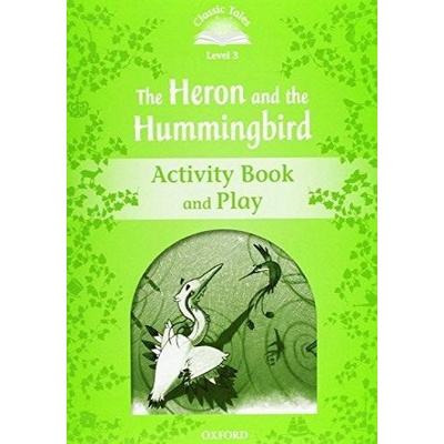 The Heron and the Hummingbird Activity Book and Play - Kolektív