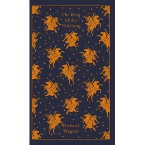 Ring of the Nibelung | Richard Wagner (ISBN: 9780241305850)