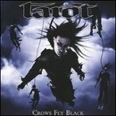 Tarot - Crows Fly Black -Digi- CD
