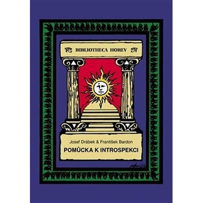 Pomůcka k introspekci - František Bardon, Josef Drábek