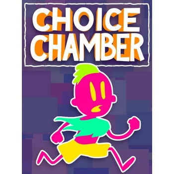 Choice Chamber