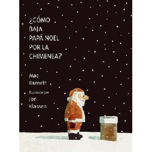 ¿COMO BAJA PAPA NOEL POR LA CHIMENEA? | BARNETT, MAC, KLASSEN, JON (2023)