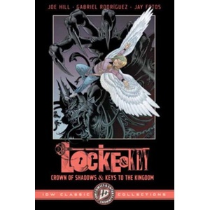 Locke & Key: IDW Classic Collections--Crown of Shadows and Keys to the Kingdom (ISBN: 9798887244983)