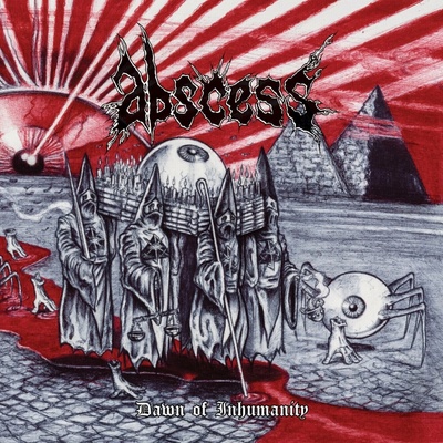 Abscess - Dawn Of Inhumanity Red Vinyl LP