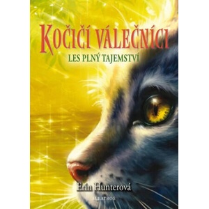 Kočičí válečníci - Les plný tajemství | Erin Hunterová (ISBN: 9788000077321)