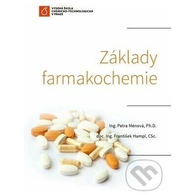 Základy farmakochemie - Petra Ménová