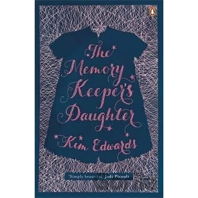 Memory Keepers Daughter - Kim Edwards