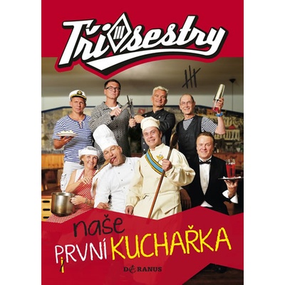 Tři sestry Naše první kuchařka