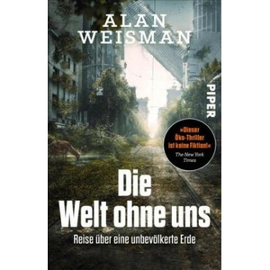 Die Welt ohne uns | Hainer Kober (ISBN: 9783492319393)