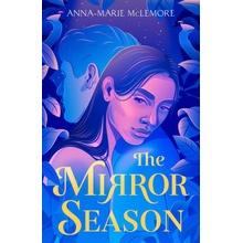 The Mirror Season McLemore Anna-Marie