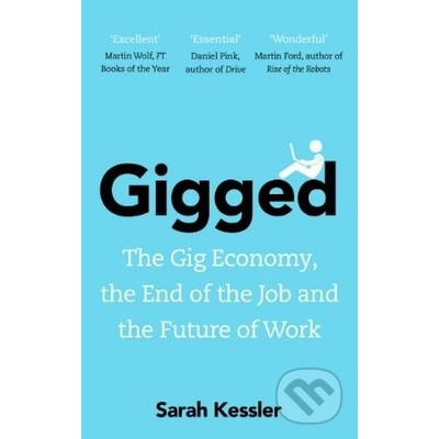Gigged - Sarah Kessler