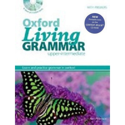 Oxford Living Grammar 2nd Edition Upper Intermediate Student´s Book + CD ROM Paterson K. Harrison M. Coe N.