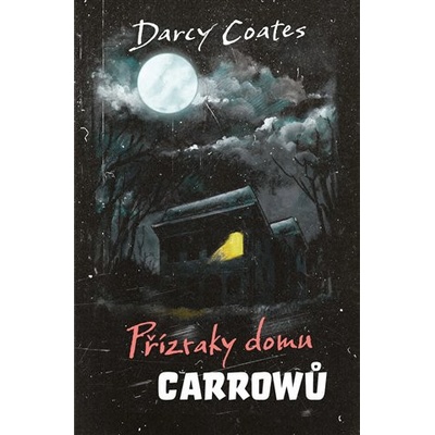 Přízraky domu Carrowů