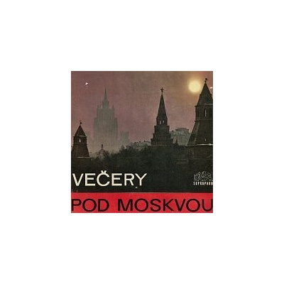 Různí interpreti – Večery pod Moskvou MP3