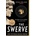 Stephen Greenblatt - Swerve