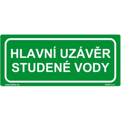 DUKO HLAVNÍ UZÁVĚR STUDENÉ VODY Formát: 210 x 90 mm, Materiál: plast 0,5 mm, samolepící vinylová fólie