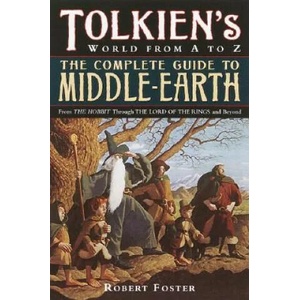Complete Guide to Middle-earth (ISBN: 9780345449764)
