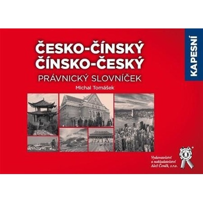 Kapesní českočínský/čínskočeský právnický slovníček