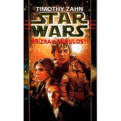 Star Wars - Přízrak minulosti - Timothy Zahn