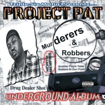 Project Pat - Murderers & Robbers (Translucent Black Ice Coloured) (LP) (97037999612)