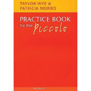 Practice Book for the Piccolo | Trevor Wye, Patricia Morris (ISBN: 9780853601371)
