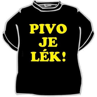 Tričko Pivo je lék
