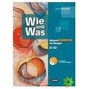 Wie und Was