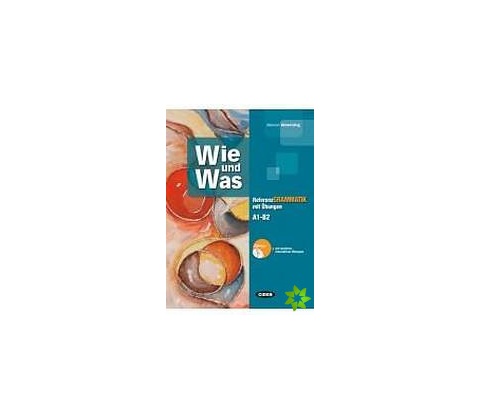 Wie und Was