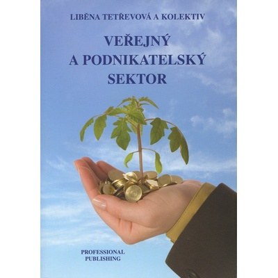 Liběna Tetřevová a Professional Publishing Veřejný a podnikatelský sektor