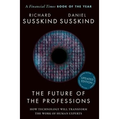 The Future of the Professions | Richard Susskind, Daniel Susskind
