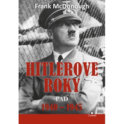 Hitlerove roky 1940-1945