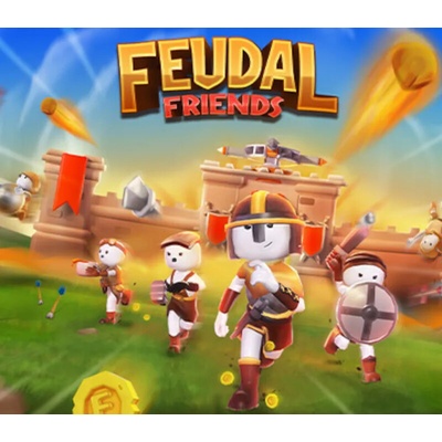 Feudal Friends