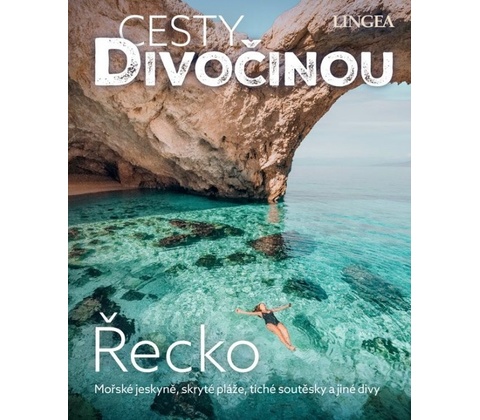 Cesty divočinou: Řecko