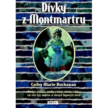 Dívky z Montmartru Cathy Marie Buchananová