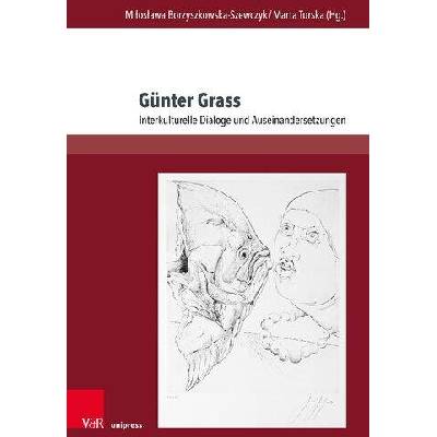 Günter Grass - Interkulturelle Dialoge und Auseinandersetzungen