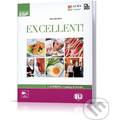 Excellent! Catering and Cooking: Student´s Book