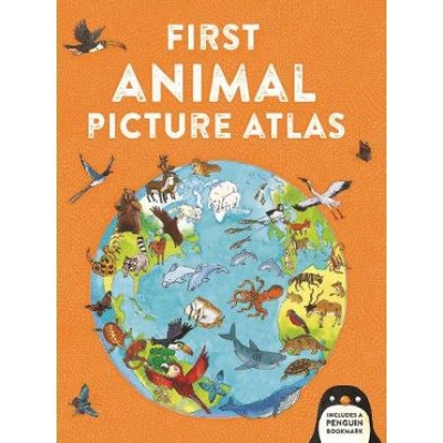 First Animal Picture Atlas - Chancellor Deborah