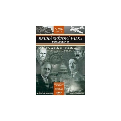 Druhá světová válka 6. Začátek války v USA DVD