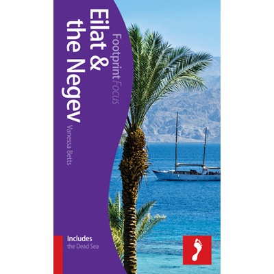 Eilat & The Negev Footprint Focus Guide