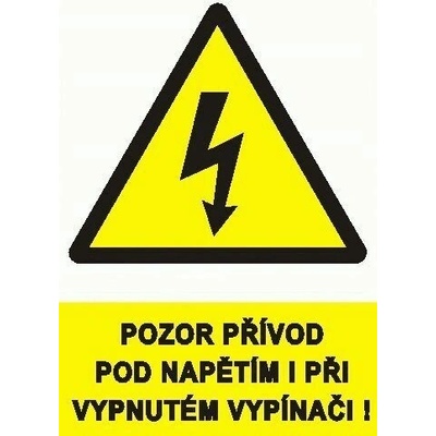 CUPRO Tabulka"POZOR POD NAP.I PŘI vypínací" A8 F, samolepící 0123B A8 FÓLIE