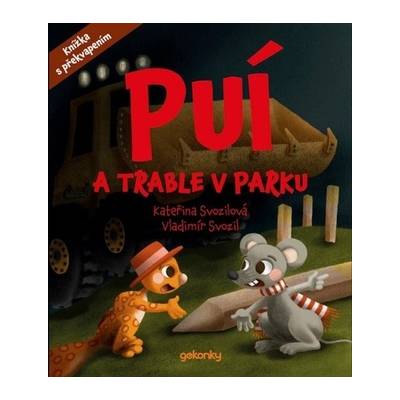Puí a trable v parku - Vladimír Svozil, Kateřina Svozilová