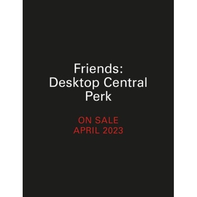 Friends: Desktop Central Perk