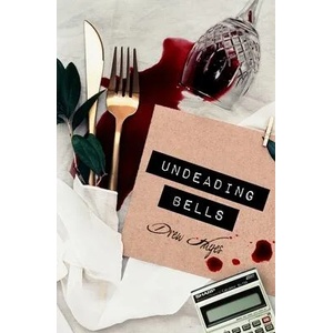 Undeading Bells | Drew Hayes (ISBN: 9781675068151)