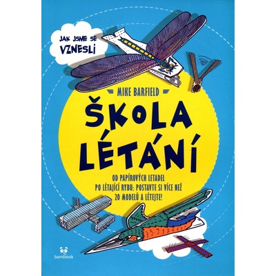 Škola létání - Barfield Mike
