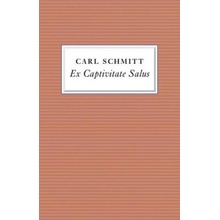Ex Captivitate Salus Schmitt Carl